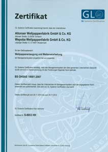 Der Germanisch Lloyd bestätigt: Die Altonaer Wellpappenfabrik und die Wepoba Wellpappenfabrik arbeiten gemäß OHSAS 18001.