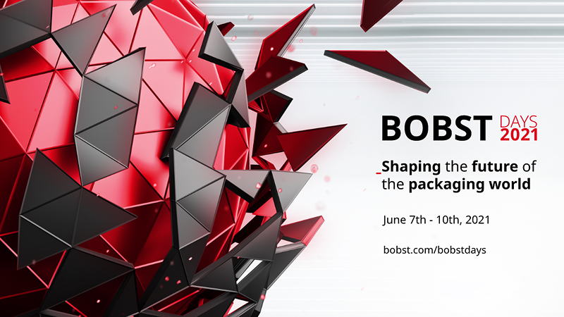 BOBST DAYS 2021 “Shaping the future of the packaging world” will take place on June 7–10.
